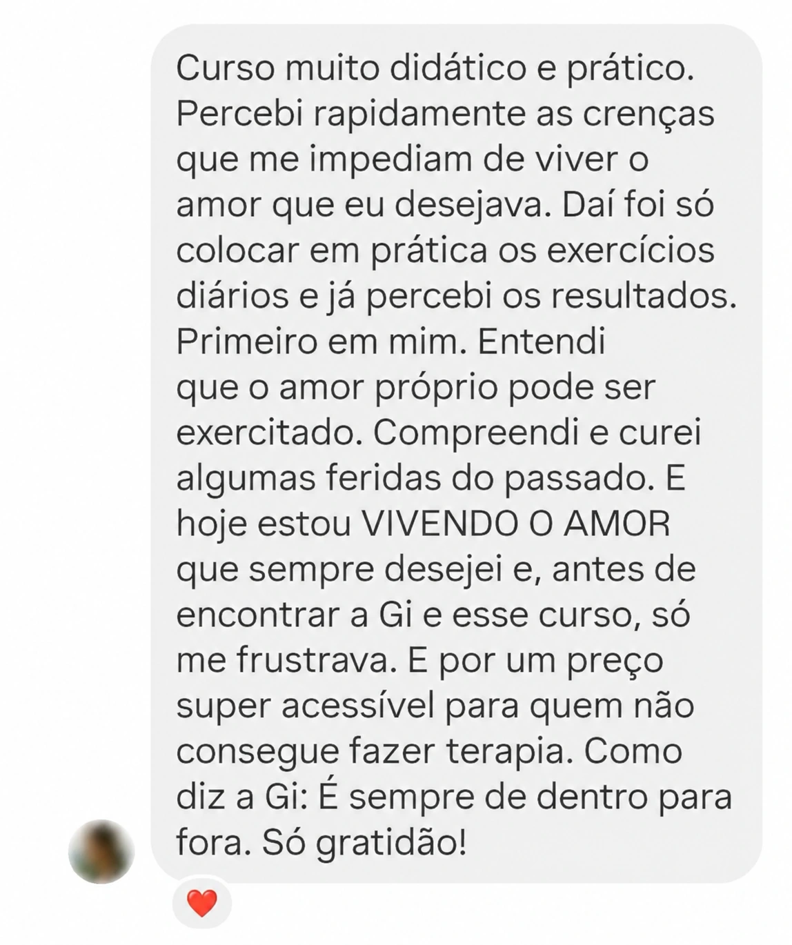 Print do depoimento de uma aluna, com a foto de perfil borrada para preservar sua identidade.